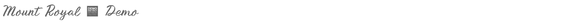 Mount Royal Mount Royal - Demo.ttf font preview